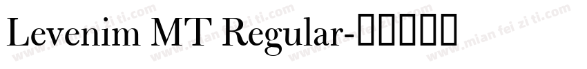 Levenim MT Regular字体转换